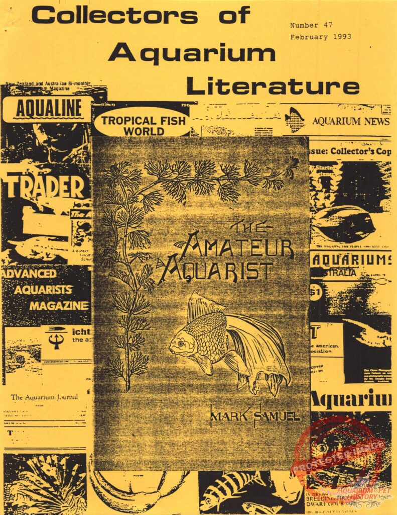 Collectors of Aquarium Literature - Number 47 February 1993