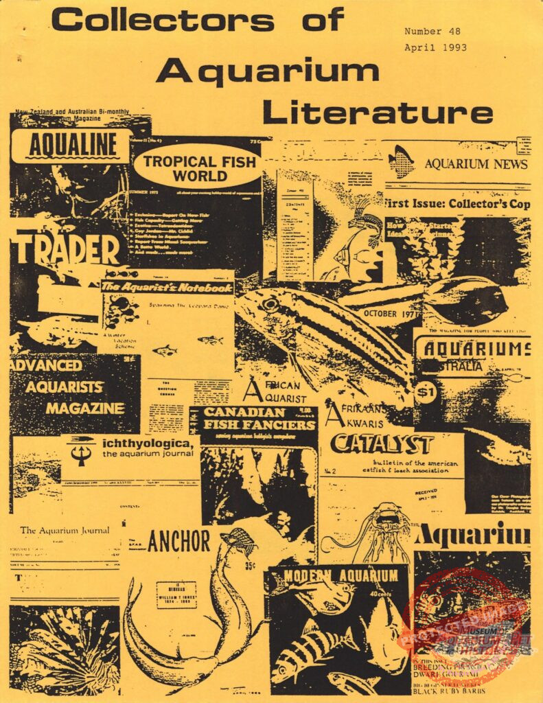 Collectors of Aquarium Literature - Number 48 April 1993
