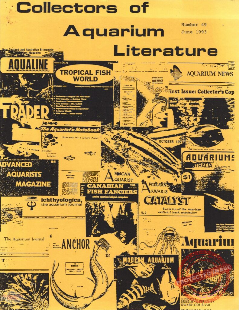 Collectors of Aquarium Literature - Number 49 June 1993